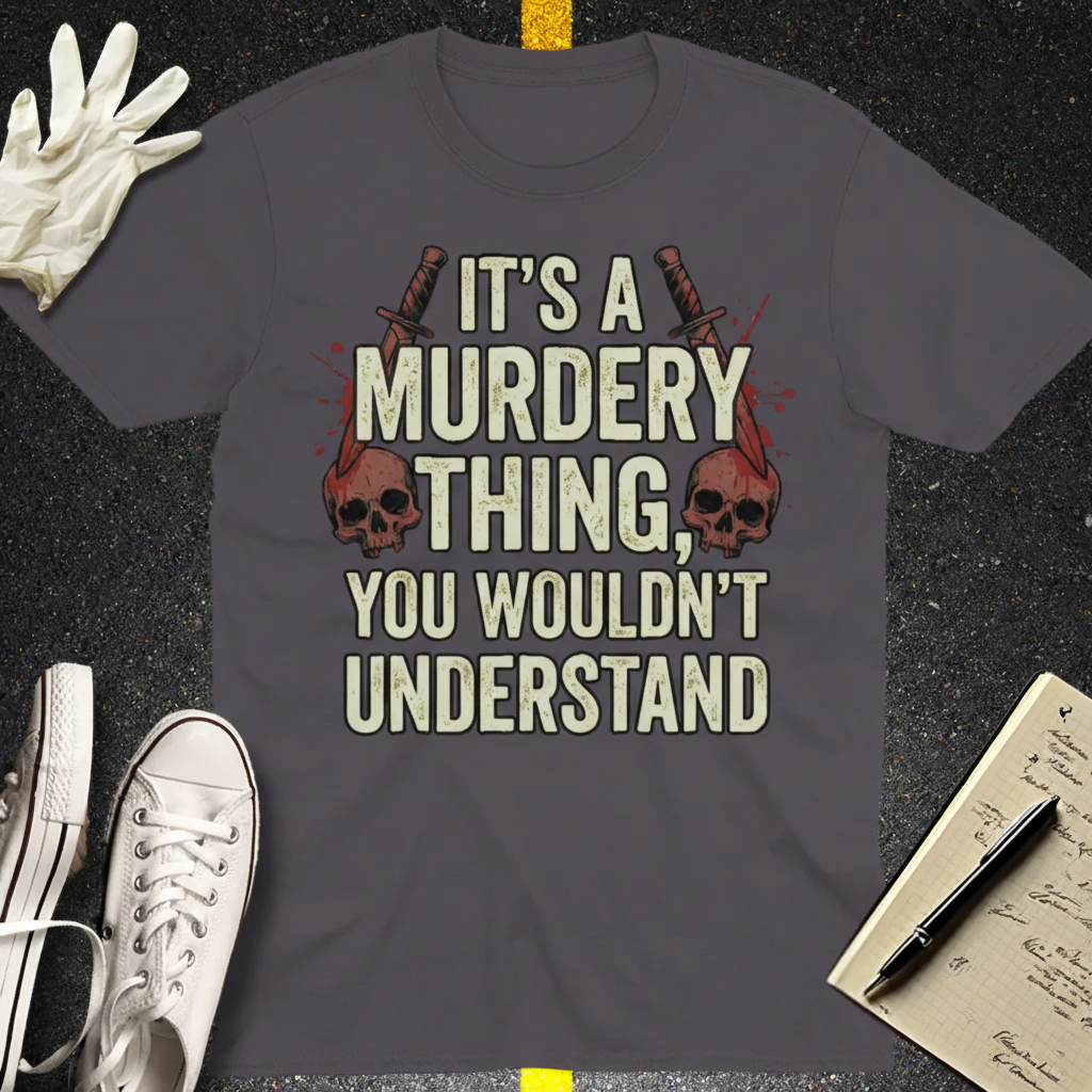 Murdery Thing T-Shirt_extreme_za
