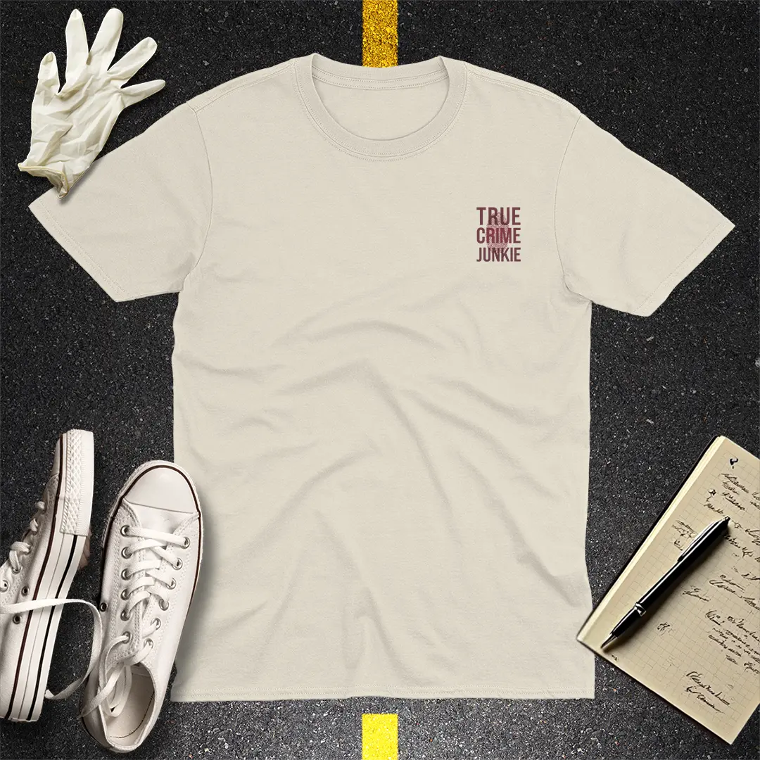 True Crime Junkie T-Shirt - Natural