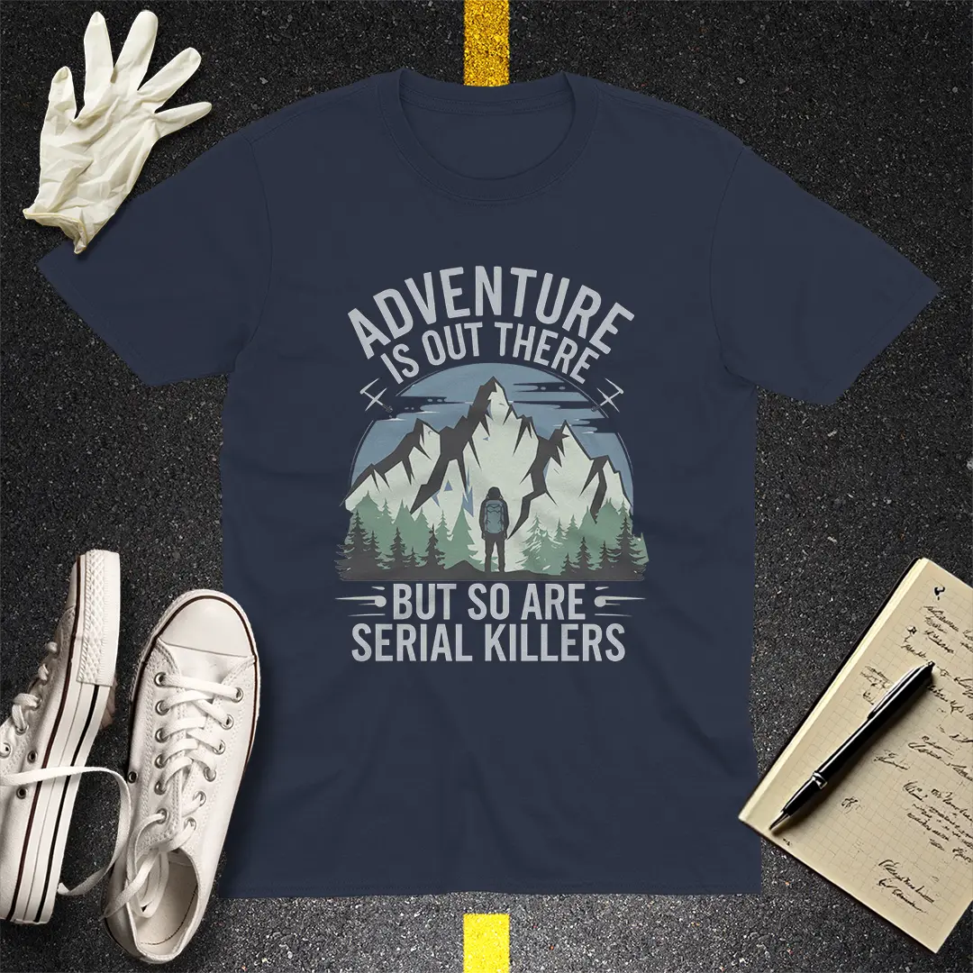 Adventure vs Serial Killers T-Shirt - Navy