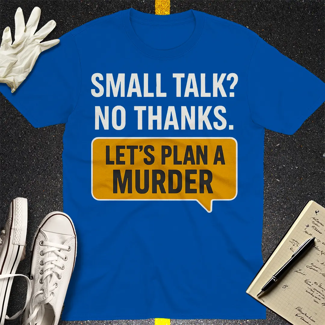 Let's Plan a Murder T-Shirt - Royal