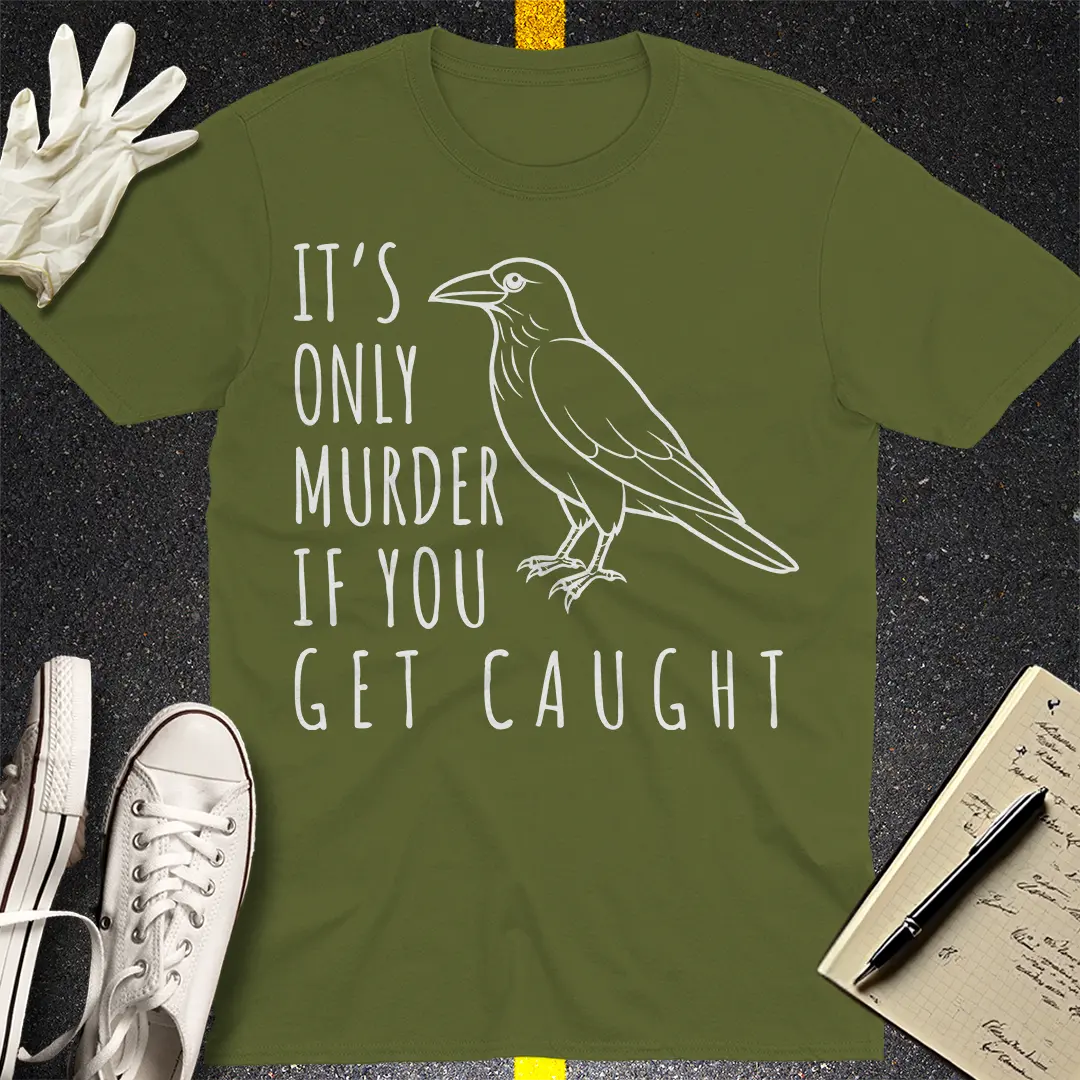 Trust Me I'm a Lawyer T-Shirt - Military Green