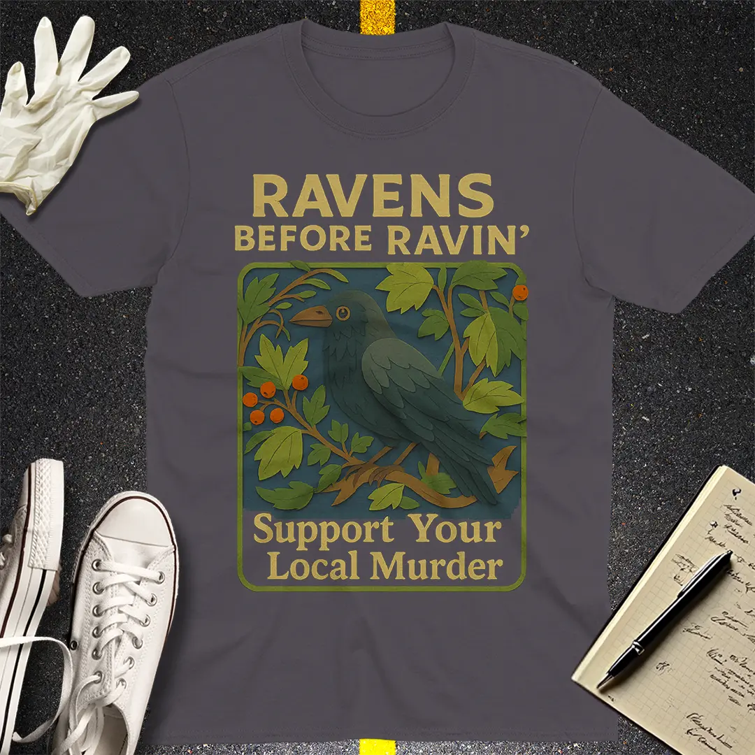 Ravens Before Ravin' T-Shirt - Charcoal