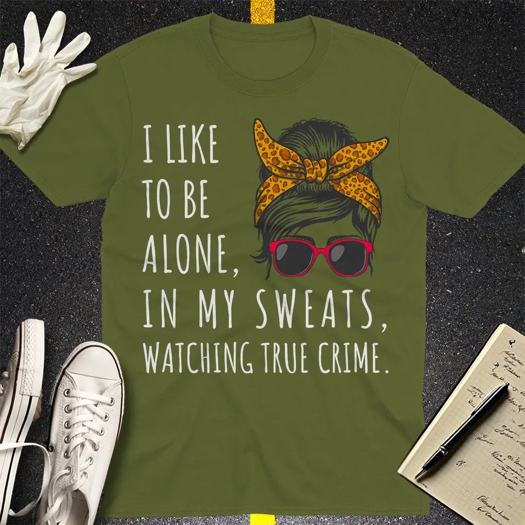 Messy Bun Legal Fun T-Shirt - Military Green