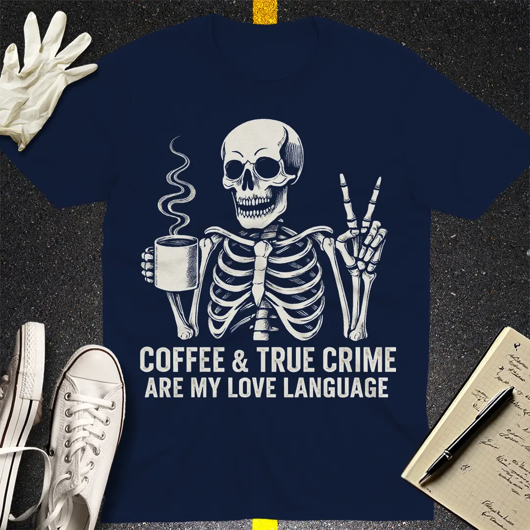 Coffee & True Crime Love Language T-Shirt - Navy