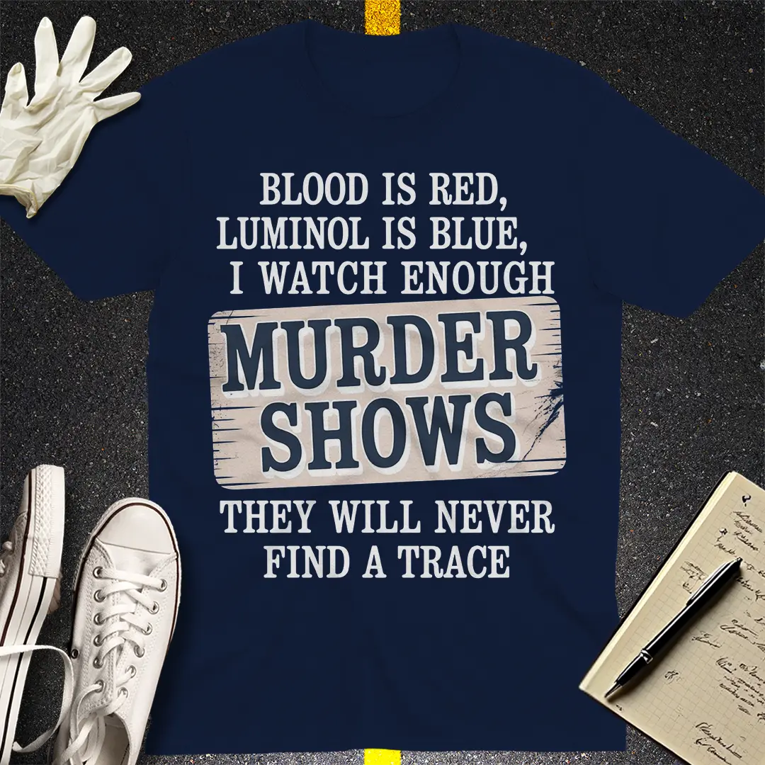 Murder Shows Obsession T-Shirt - Navy