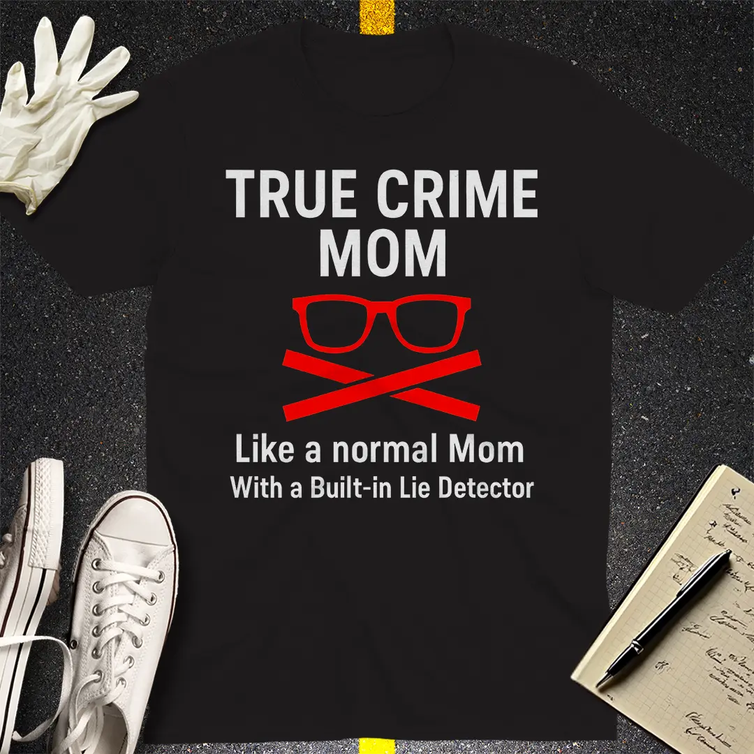 True Crime Mom T-Shirt - Black
