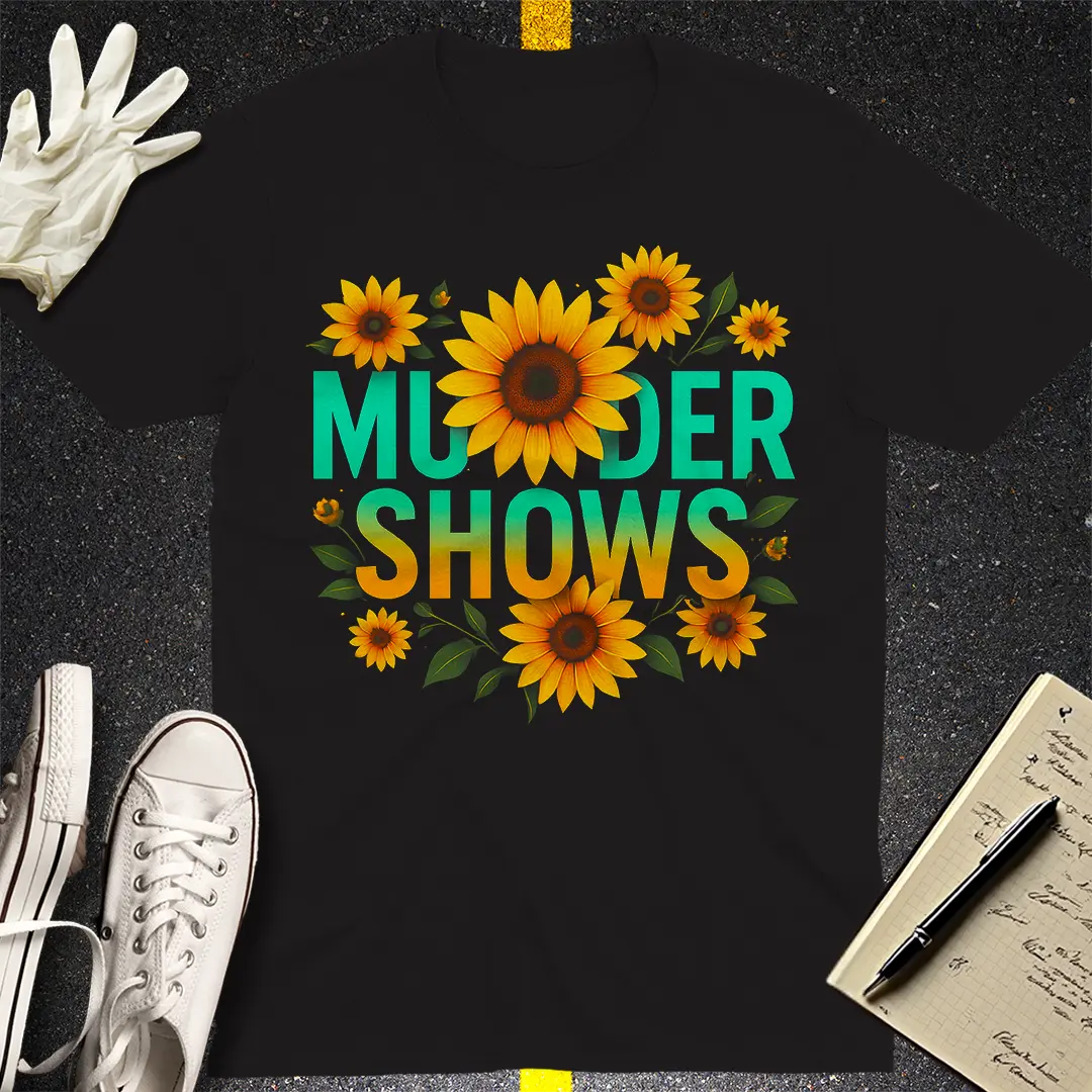 Murder Shows & Sunflowers T-Shirt - Black