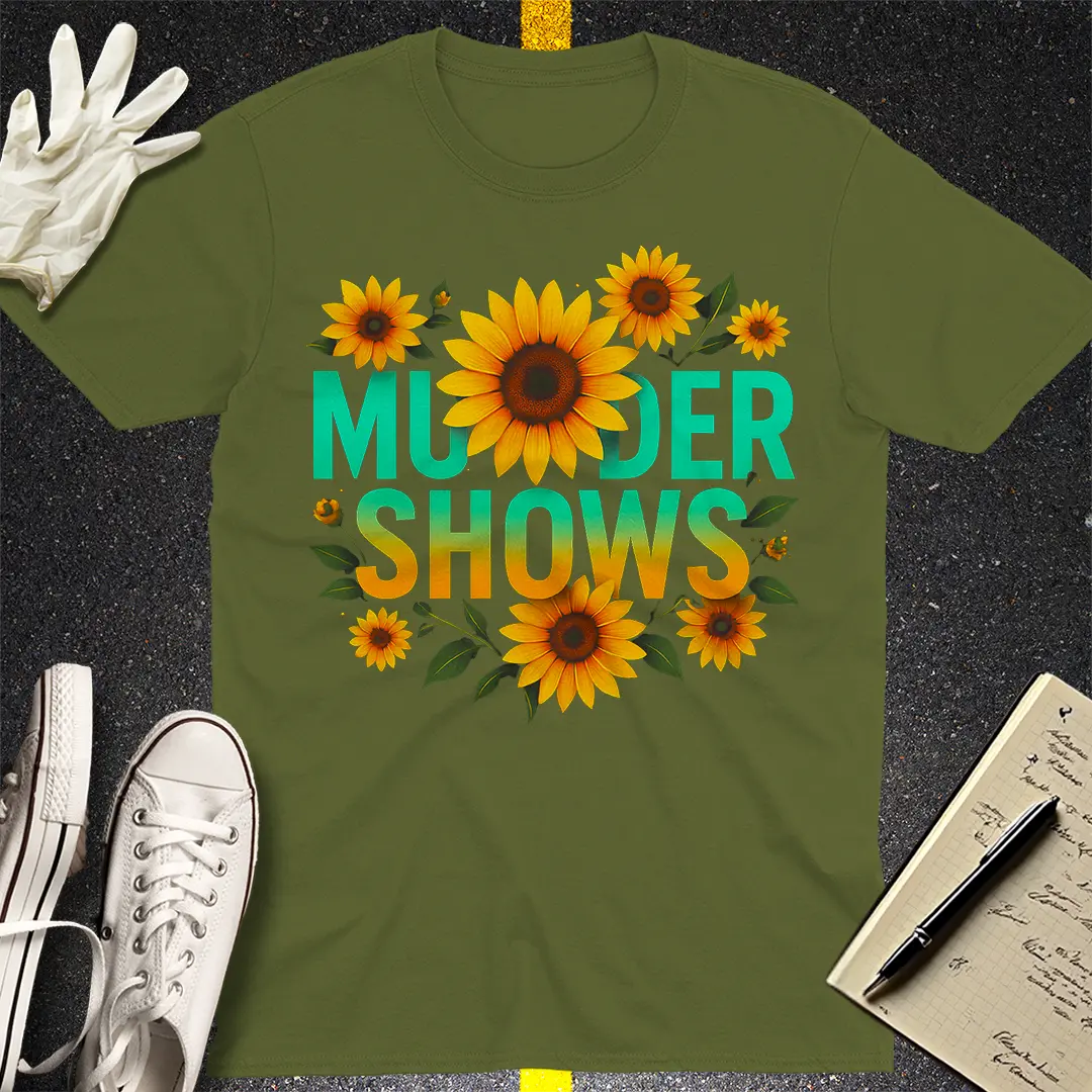 Murder Shows & Sunflowers T-Shirt - Military Green