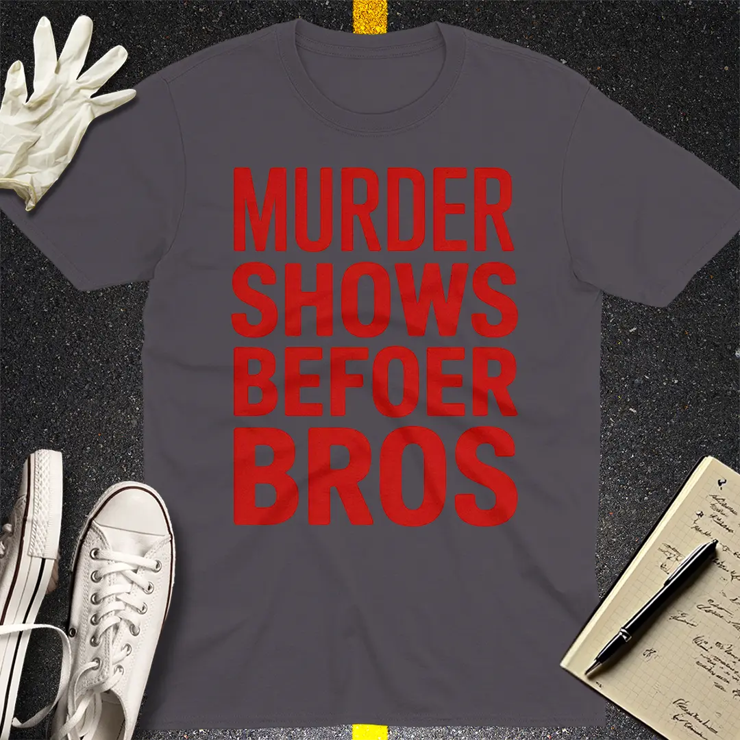 Murder Shows Before Bros T-Shirt - Charcoal