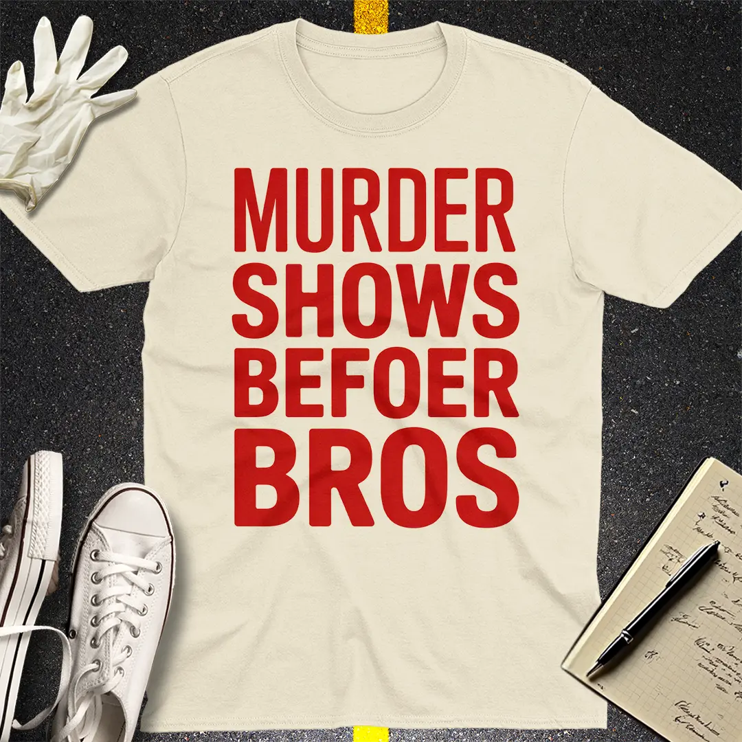 Murder Shows Before Bros T-Shirt - Natural