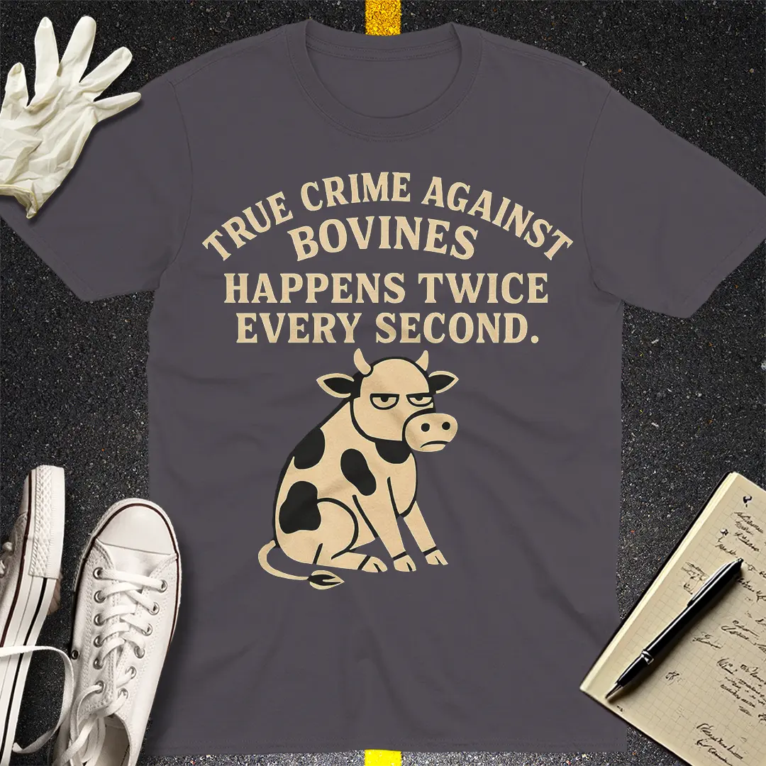 True Crime Against Bovines T-Shirt - Charcoal