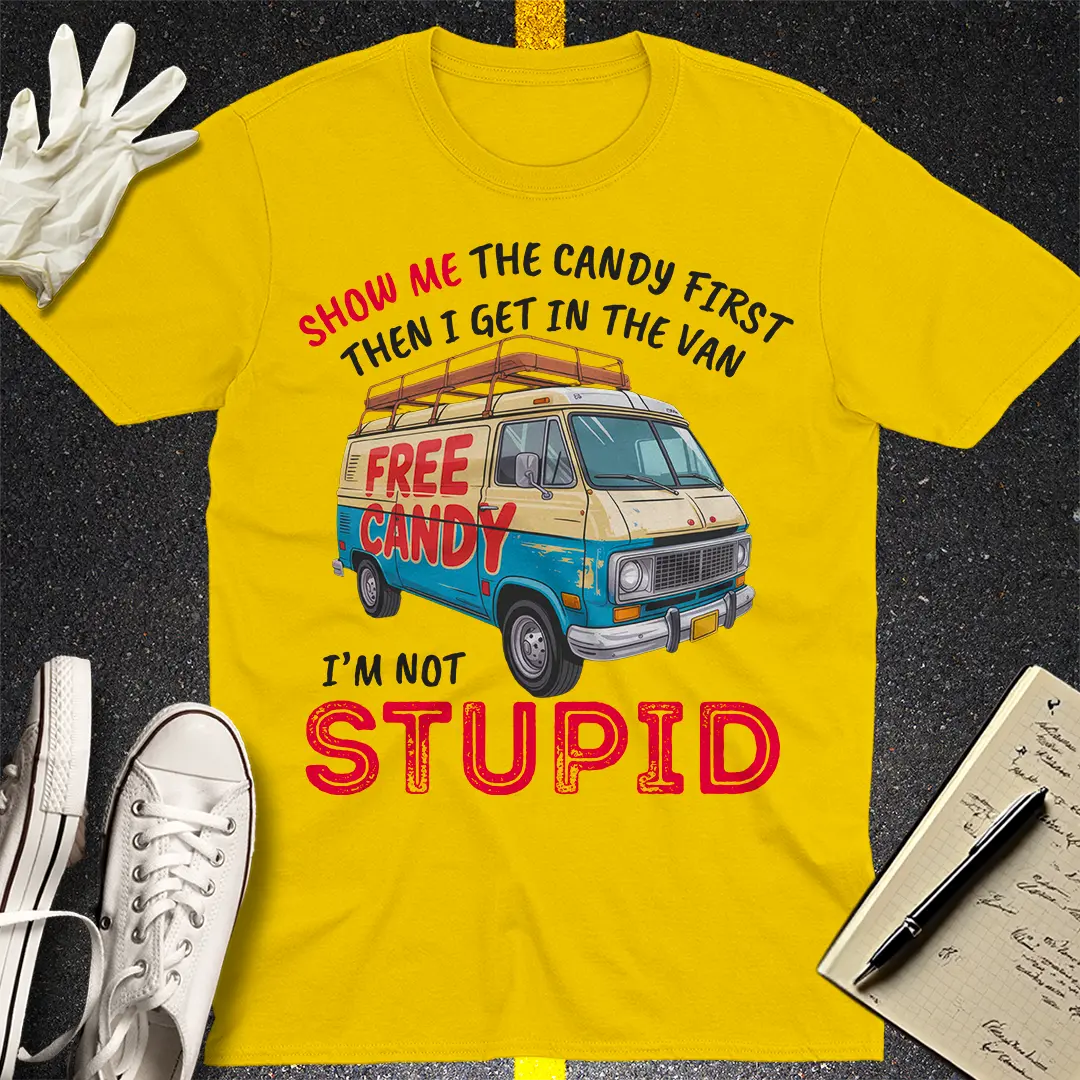 Show Me Stupid T-Shirt - Daisy