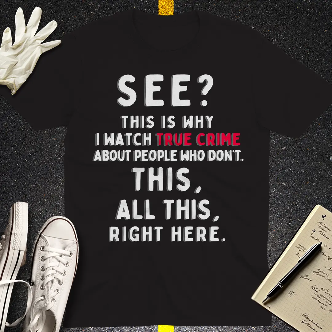 True Crime Obsession T-Shirt - Black