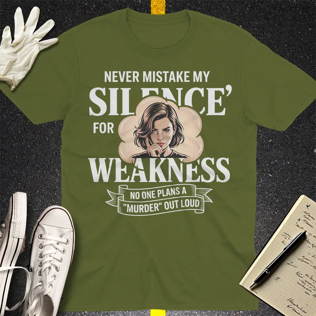 Silence Is Power T-Shirt - Military Green