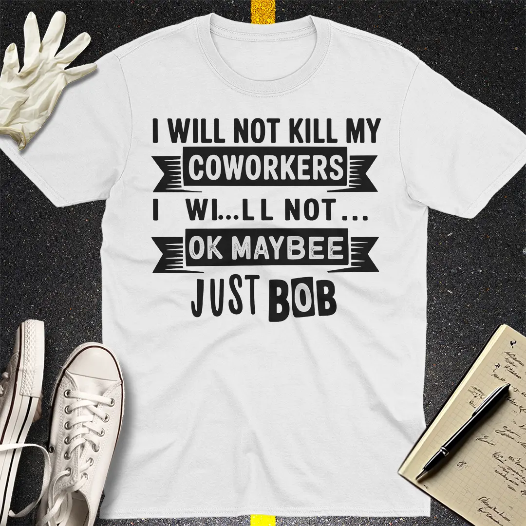 Just Bob T-Shirt - White