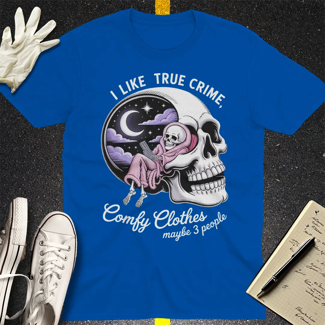 True Crime & Chill T-Shirt - Royal