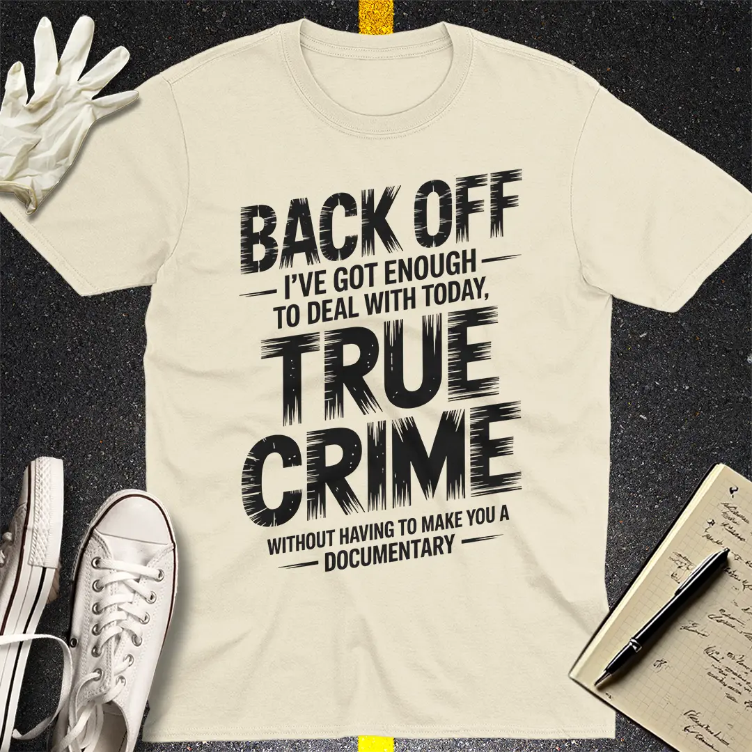True Crime Documentary Threat T-Shirt - Natural