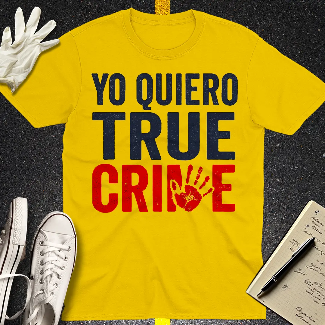 Yo Quiero True Crime T-Shirt - Daisy