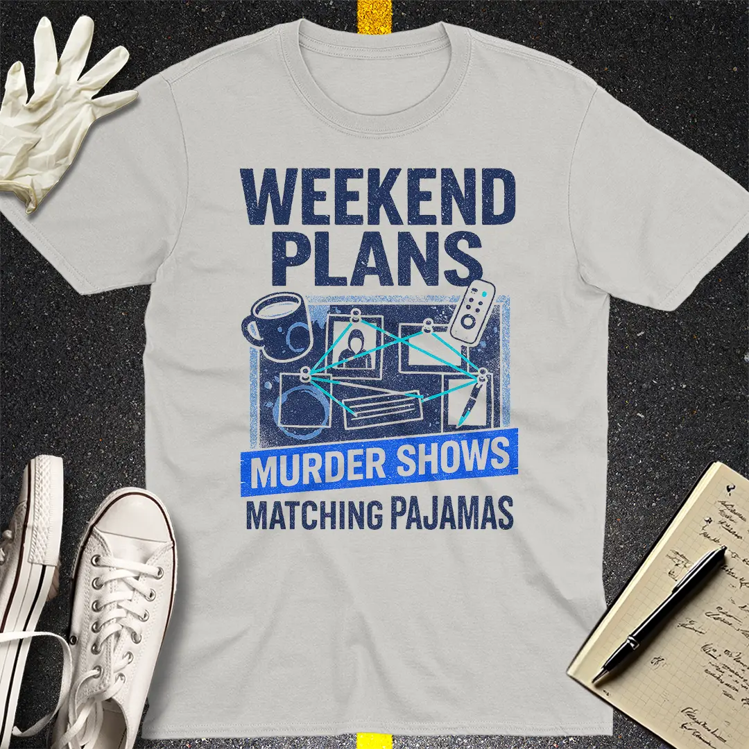 Weekend Murder Plans T-Shirt - Ice Grey