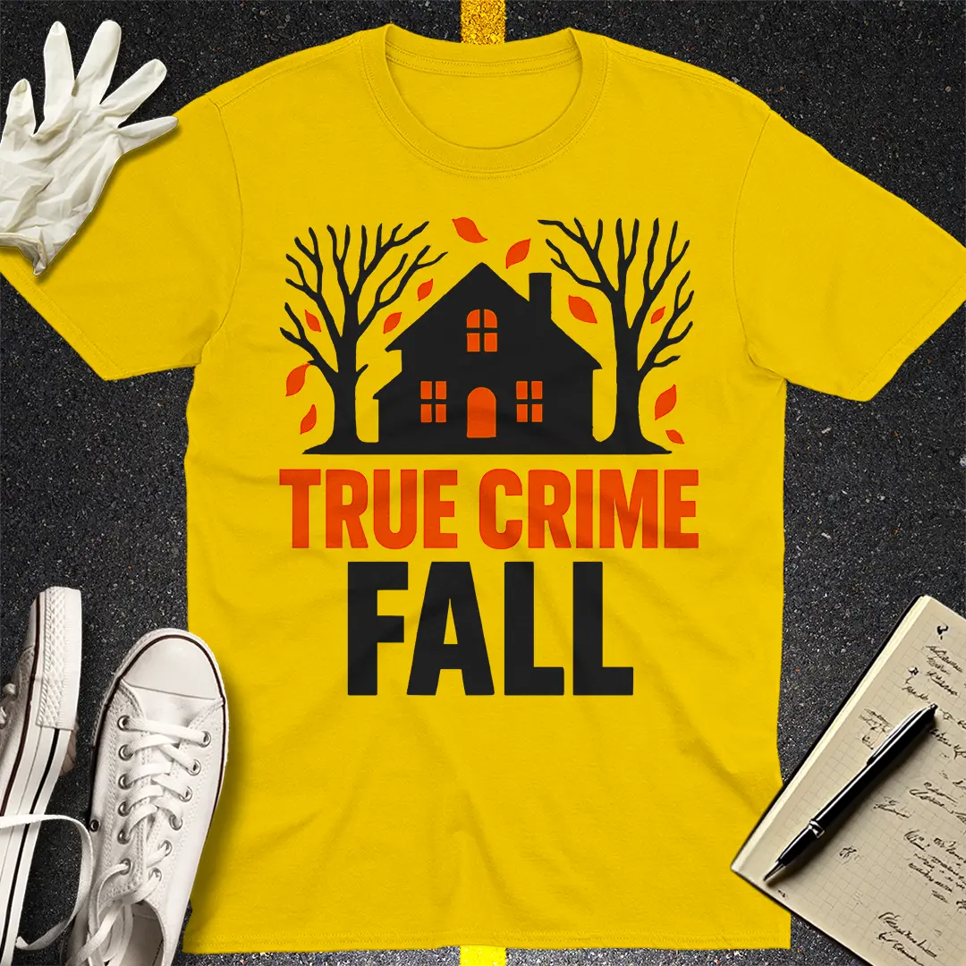 True Crime Fall T-Shirt - Daisy