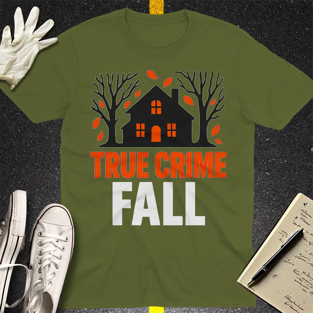 True Crime Fall T-Shirt - Military Green