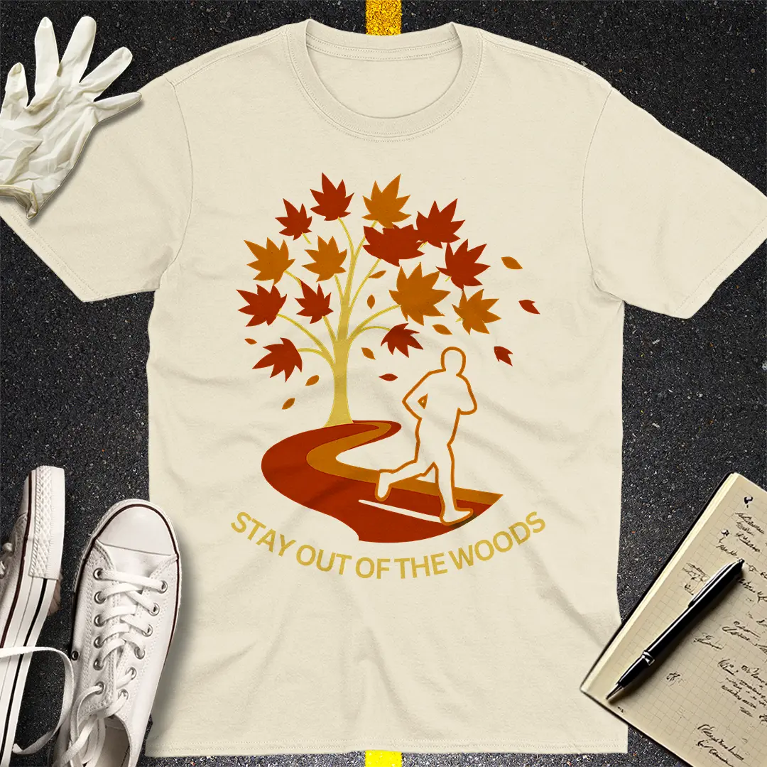 Stay Out of the Woods T-Shirt - Natural