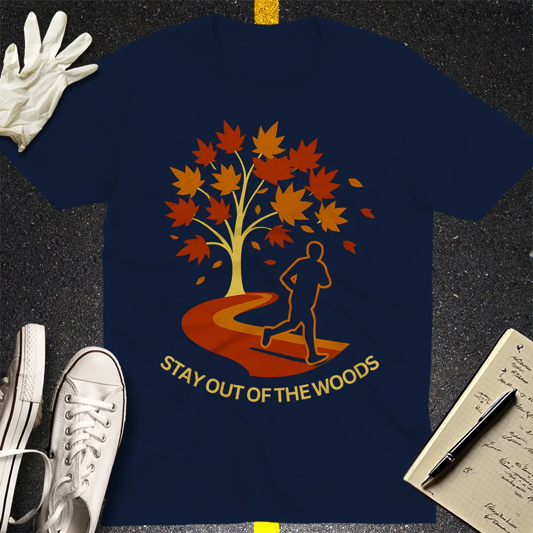 Stay Out of the Woods T-Shirt - Navy