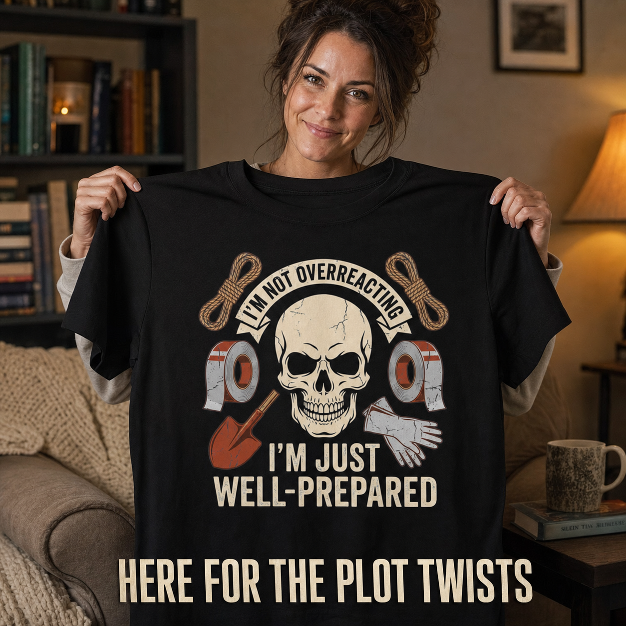 Well-Prepared Dark Humor T-Shirt_ugc_holdup