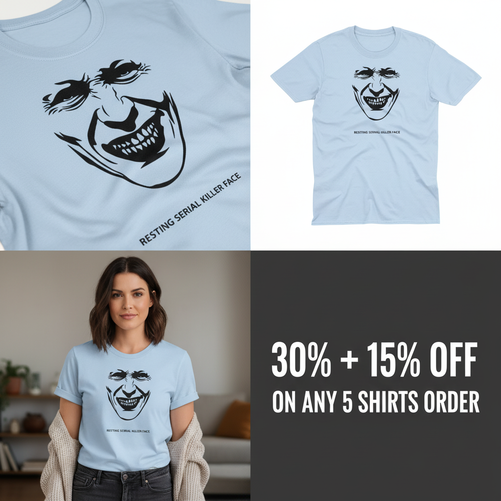 Resting Serial Killer Face T-Shirt_4_panel