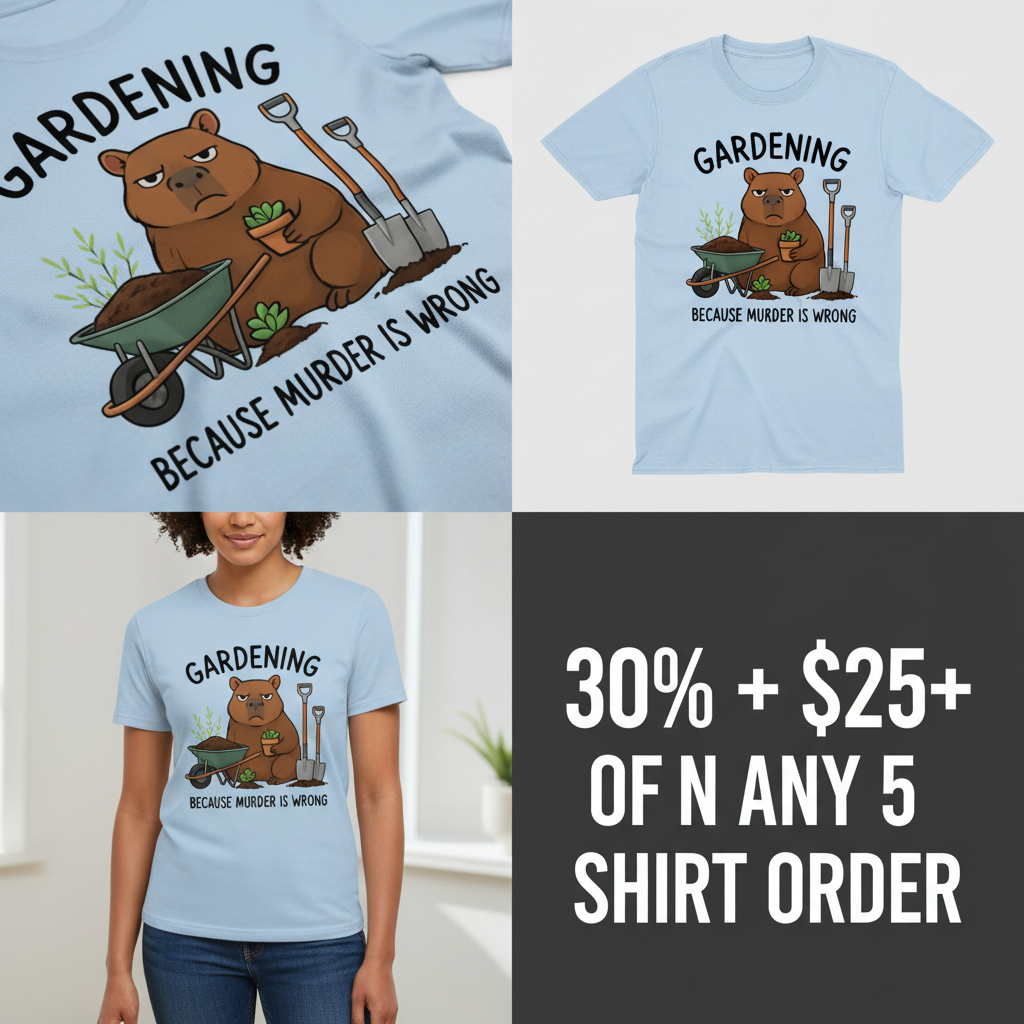 Gardening Bear Justice T-Shirt_4_panel