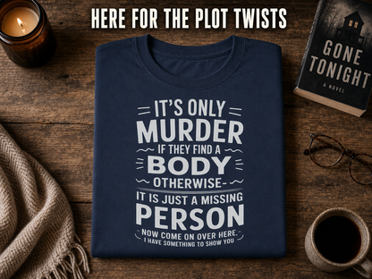 No Body No Crime T-Shirt_folded_flatlay