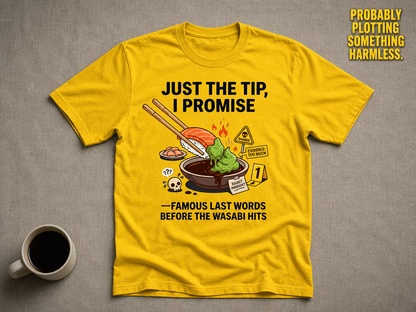 Just the Tip Wasabi Warning T-Shirt_min_flat