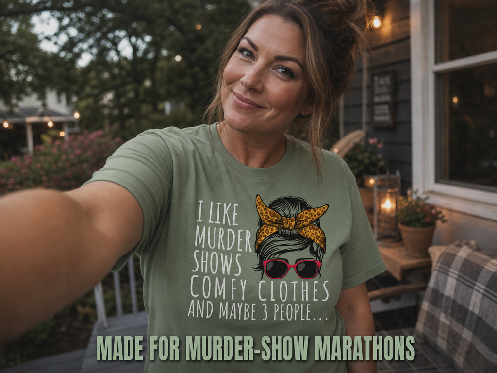 Murder Shows & Chill - T-Shirt_ugc_outdoor