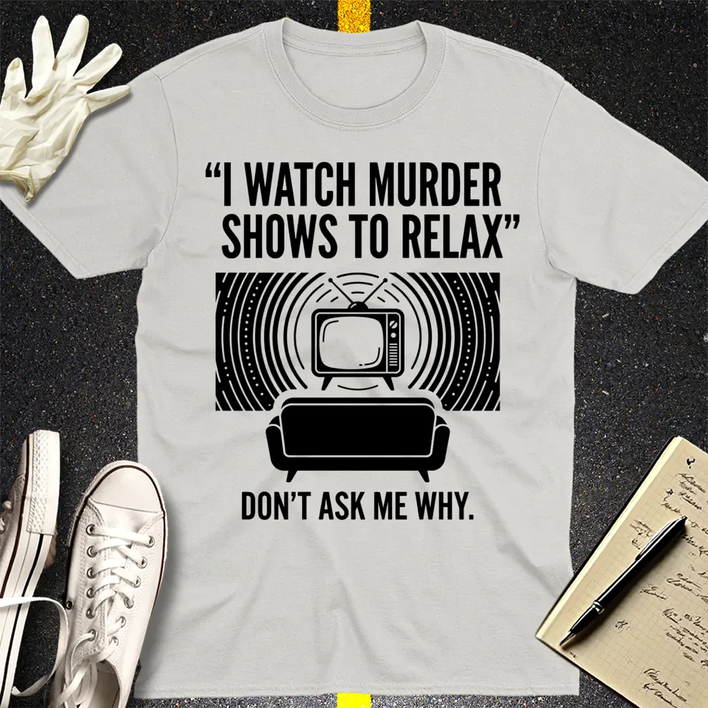 Murder Show Chill T-Shirt - Ice Grey