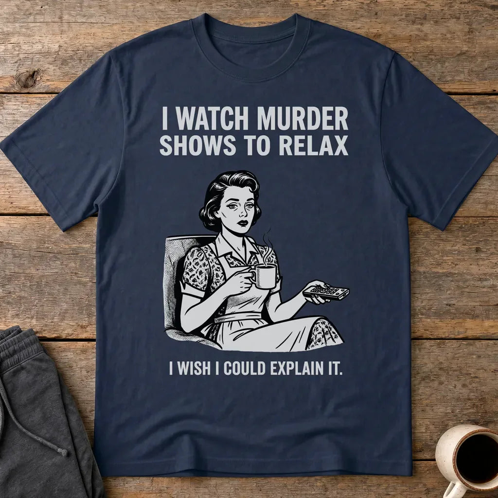 Murder Shows & Chill T-Shirt - Navy