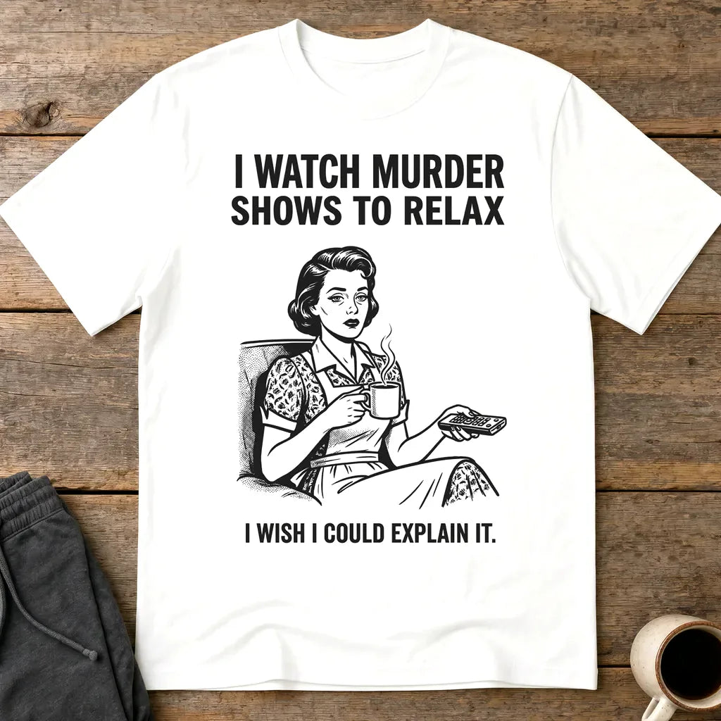 Murder Shows & Chill T-Shirt - White