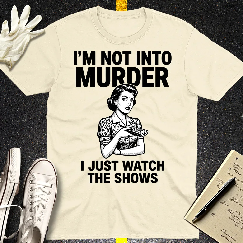 Murder Show Junkie T-Shirt - Natural