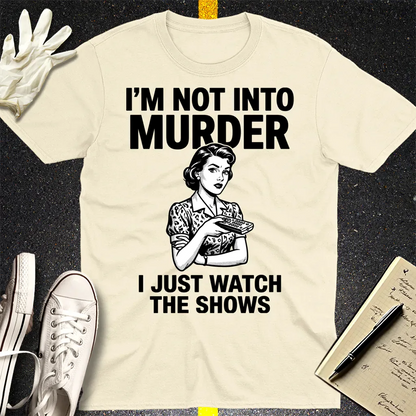 Murder Show Junkie T-Shirt - Natural