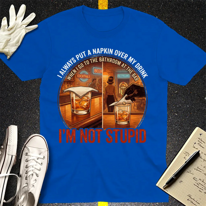 I'm Not Stupid T-Shirt - Royal