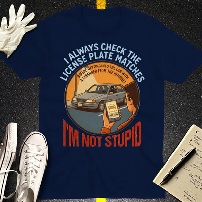 I'm Not Stupid T-Shirt - Navy