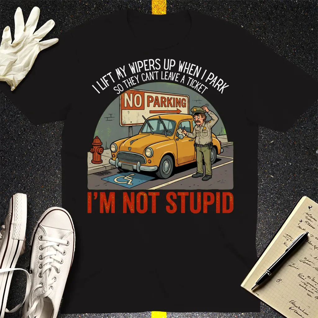 I'm Not Stupid T-Shirt - Black
