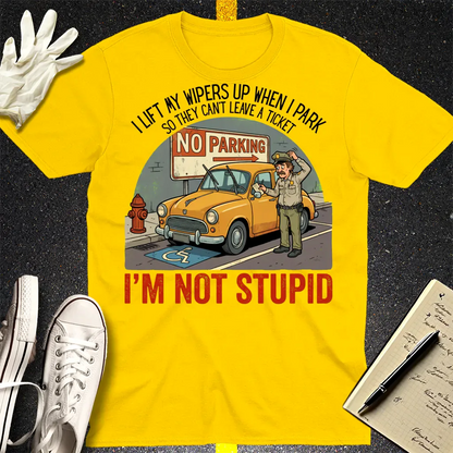 I'm Not Stupid T-Shirt - Daisy