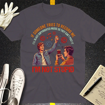 I'm Not Stupid T-Shirt - Charcoal