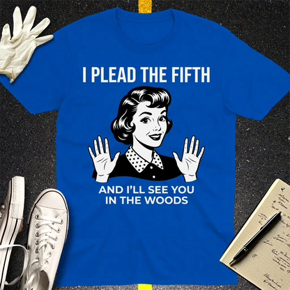 Plead the Fifth Retro T-Shirt - Royal