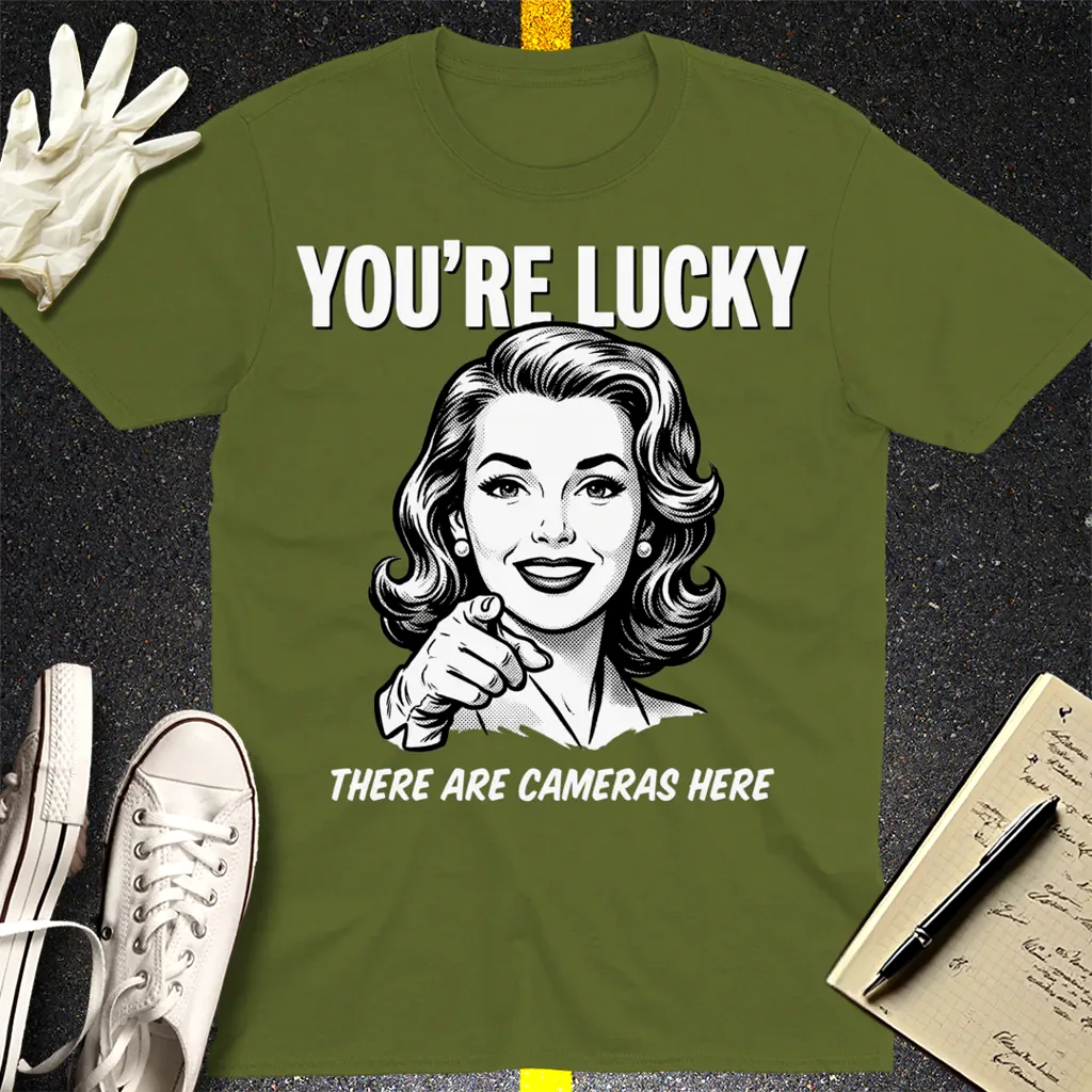You're Lucky T-Shirt - Military Green