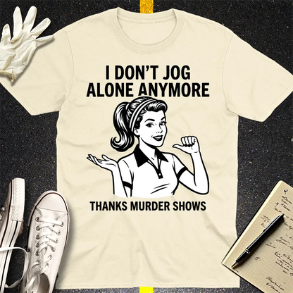 Thanks Murder Shows T-Shirt - Natural