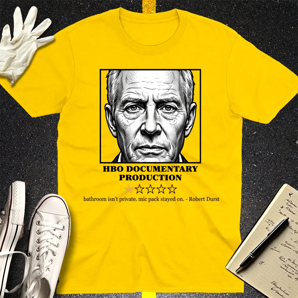 Robert Durst HBO Review T-Shirt - Daisy