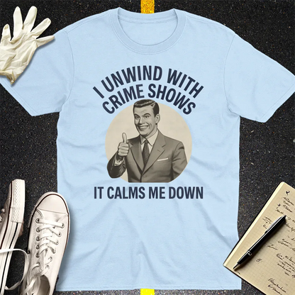 Crime Show Therapy T-Shirt - Light Blue