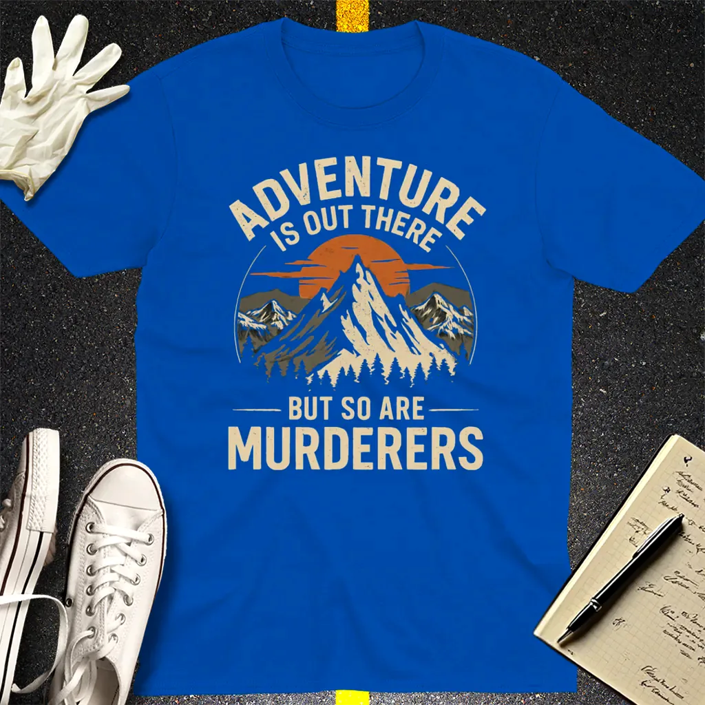 Adventure and Danger T-Shirt - Royal