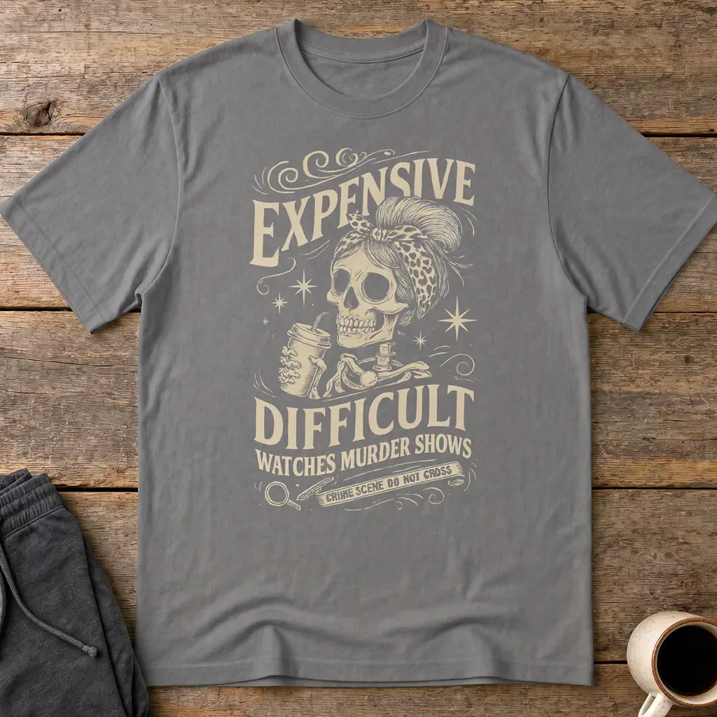 Expensive and Difficult T-Shirt - Charcoal